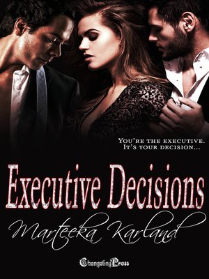 cover image of Executive Decisions